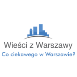 Wieści z Warszawy